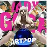 Image de Artpop Édition Limitée