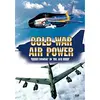 Image de Cold War Air Power - Combat In The Air