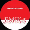 Image de Breath Cuts