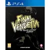 Image de Playstation Games Ps4 Final Vendetta Super Limited Edition