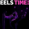 Image de Eels Time! (Translucent Neon Pink Lp) [Vinyl LP] en occasion ou reconditionné