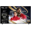 Image de TV Tcl QD-Mini LED 85X11K 215 cm 2025