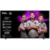 Image de TV Tcl QD-Mini LED Pro 98C79K 249 cm 2025