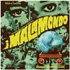 Image de I Malamondo, Disque vinyle