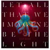 Image de Let All That We Imagine Be The Light Vinyle Orange Neon