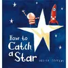 Image de How to Catch a Star by Oliver Jeffers Other Book Jeffers, Oliver (Auteur)