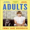 Image de Adults par Emma Jane Unsworth Livre de poche 9780008334635