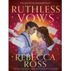 Image de Ruthless vows Rebecca Ross (Auteur)