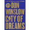 Image de City of dreams Don Winslow (Auteur)