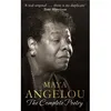 Image de Maya Angelou: The Complete Poetry (Hardcover) Maya Angelou, (Auteur)