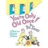 Image de YOU''RE ONLY OLD ONCE