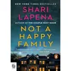 Image de Not a Happy Family Shari Lapena (Auteur)