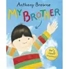 Image de My Brother Browne, Anthony (Auteur)
