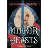 Image de The mirror of beasts Alexandra Bracken (Auteur)