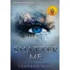 Image de Shatter Me Tahereh Mafi (Auteur)