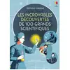 Image de Les incroyables découvertes de 100 grands scientifiques