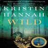 Image de Wild par Kristin Hannah Livre de poche 9781529045130