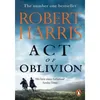 Image de Act of Oblivion Robert Harris (Auteur)
