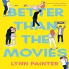 Image de Mieux que les films (Anglais, Broché)