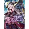 Image de Skeleton Knight in Another World Light Novel Vol. 1 by Ennki Hakari Ennki Hakari (Auteur)