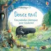 Image de Douce nuit - Cinq mélodies classiques pour s'endormir Sam Taplin (Auteur), Polly Noakes (Illustration), Helen Cooke (Conception couverture ou illustration), Eleonore Souchon (Traduction)
