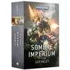 Image de Games Workshop Sombre Empire : La Trilogie (Broché) (Papier)