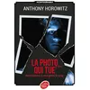 Image de La photo qui tue - Neuf histoires à vous glacer le sang Anthony Horowitz (Auteur), Annick Le Goyat (Traduction), Stéphane Gamain (Conception couverture ou illustration)