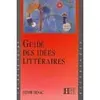 Image de Guide des idées littéraires Brigitte Réauté (Auteur), Henri Bénac (Auteur), Michèle Laskar (Auteur)