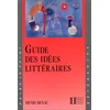 Image de Guide des idées littéraires en occasion ou reconditionné