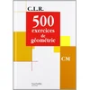 Image de 500 exercices de géométrie CM : livre de l'élève en occasion ou reconditionné