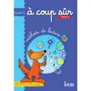 Image de A coup sûr Cycle 2 - Fichier de l'élève 2 Hélène Mézières (Auteur)