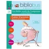Image de Le bibliobus cahier d'activités CM cycle 3 : parcours de lecture de 4 oeuvres littéraires en occasion ou reconditionné