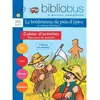 Image de Le Bibliobus N° 20 CP/CE1 - Le Bonhomme de pain d'épice - Cahier d'activités - Ed.2007 Pascal Dupont (Auteur), Sylvie Mangeot (Auteur)