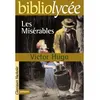 Image de Bibliolycée - Les Misérables, Victor Hugo Victor Hugo (Auteur)
