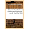 Image de Discours à la mémoire de Charles-Ferdinand d'Artois, duc de Berri Jean François Hyacinthe Feutrier (Auteur)