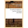Image de La gerbe du glaneur : poésies érotiques Frédéric de Bermondet de Cromières (Auteur)