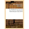Image de La Solitude du sieur de Saint-Amant Marc-Antoine Girard Saint-Amant (Auteur)