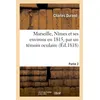 Image de Marseille, Nîmes et ses environs en 1815, par M. Durand, témoin oculaire.Partie 2 Charles Durand (Auteur)