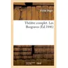 Image de Théâtre complet. Les Burgraves Victor Hugo (Auteur)