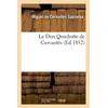 Image de Le Don Quichotte de Cervantès. Édition revue Miguel de Cervantes Saavedra (Auteur)