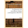 Image de La Princesse et le sous-officier, histoire contemporaine. Tome 4 Étienne-Léon de Lamothe-Langon (Auteur)