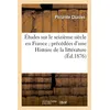 Image de Études sur le seizième siècle en France précédées d'une Histoire de la littérature Philarète Chasles (Auteur)