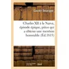 Image de Charles XII à la Narva , épisode épique, pièce qui a obtenu une mention honorable Casimir Delavigne (Auteur)
