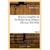 Image de Oeuvres complètes de Sir Walter Scott. Tome 3 Histore d'Ecosse. T3 Walter Scott (Auteur)
