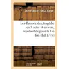 Image de Les Barmécides, tragédies en 5 actes et en vers, représentée pour la 1re fois Jean-François de La Harpe (Auteur)