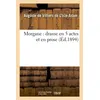 Image de Morgane : drame en 5 actes et en prose Auguste de Villiers de l'Isle-Adam (Auteur)