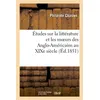 Image de Études sur la littérature et les moeurs des Anglo-Américains au XIXe siècle Philarète Chasles (Auteur)