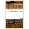 Image de Une fille d'Eve : scène de la vie privée. T2 Honoré de Balzac (Auteur)