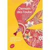 Image de Demain dès l'aube : les cent plus beaux poèmes pour l'enfance et la jeunesse choisis par les poètes d'aujourd'hui en occasion ou reconditionné