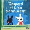 Image de Les catastrophes de Gaspard et Lisa. Vol. 13. Gaspard et Lisa s'ennuient en occasion ou reconditionné